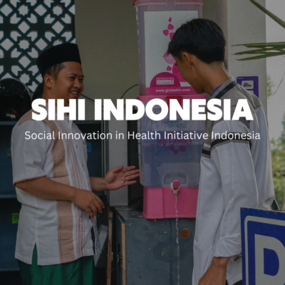 SIHI (Social Innovation in Health Initiative) Indonesia